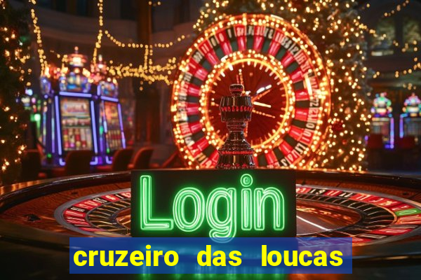 cruzeiro das loucas (2002) torrent